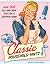 Classic Household Hints: Over 500 Old and New Tips for a Happier Home