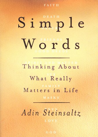 Simple Words: Thinking About What Really Matters In Life