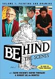 Behind the Scenes, Vol. 1: Painting and Drawing