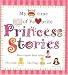 My Bedtime Book of Favorite Princess Stories