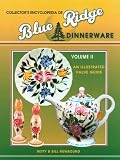 Review Collector Bks.,U.S.  / Collector's Encyclopedia of Blue Ridge Dinnerware: An Illustrated Value Guide: 2