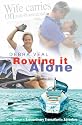 Rowing it Alone: One Woman's Extraordinary Transatlantic Adventure