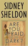 Are You Afraid of the Dark?