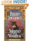 Martin the Warrior (Redwall, Book 6)