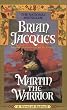 Martin the Warrior (Redwall, Book 6)