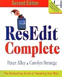 ResEdit Complete: The Guide to Customizing Your Mac (Macintosh Inside Out)