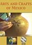 Arts and Crafts of Mexico DVD