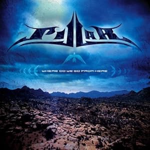 Pillar - Where Do We Go From Here 2004
