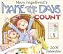 Make the Days Count: 2005 Day-To-Day Calendar