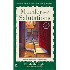 Murder and Salutations: A Card-Making Mystery