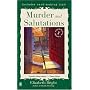 Murder and Salutations: A Card-Making Mystery