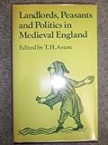 Landlords, peasants and politics in medieval England