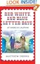 Red, White, and Blue Letter Days: An American Calendar