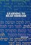 Learning to Read Midrash