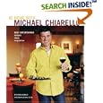 At Home with Michael Chiarello: Easy Entertaining