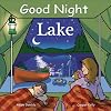Good Night Lake (Good Night Our World series)