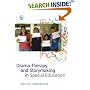 Drama Therapy and Storymaking in Special Education