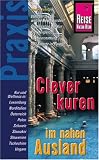 Clever kuren im nahen Ausland