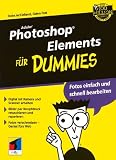 Adobe Photoshop Elements für Dummies (Fur Dummies)
