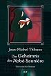 Das Geheimnis des Abb� Sauni�re