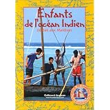 Le Tour du monde par les �les, tome 5 : Enfants de l'oc�an Indien, de Bali aux Maldivespar Collectif