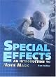 Special Effects: An Introduction to Movie Magic