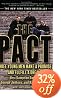The Pact: Three Young Men Make a Promise and Fulfill a Dream