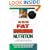 40-30-30 Fat Burning Nutrition: The Dietary Hormonal Connection to Permanent Weight Loss and Better Health