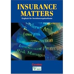 Insurance Matters - First Edition: Insurance Matters, Sch�lerbuch
