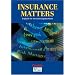 Insurance Matters - First Edition: Insurance Matters, Sch�lerbuch