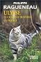 Ulysse, le chat qui traversa la France