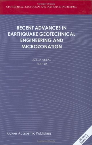 Recent Advances in Earthquake Geotechnical Engineering and Microzonation (Geotechnical, Geological and Earthquake Engineering)