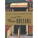 Doctors, Professors, Kings & Queens: The Big Ol' Box of New Orleans