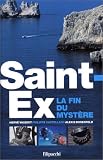 Saint-Exupéry : la fin du mystère