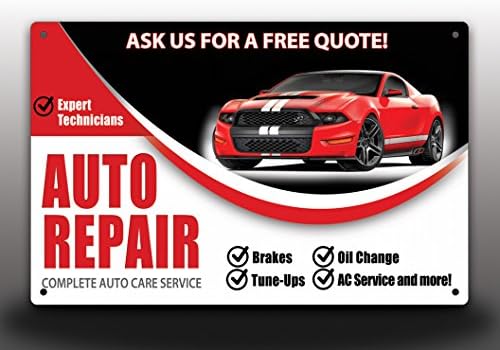 Auto Repair Signs - Attract More Customers with This Very Bright and Super-visible Heavy-duty Aluminum, 11" X 17", Black/red on White Indoor/outdoor Sign, 100% Lifetime Guarantee on All Auto / Body Repair Shop Signs
