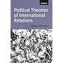 Political Theories of International Relations: From Thucydides to the Present