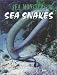 Book Sea Snakes (Seward, Homer, Sea Monsters.)
