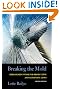 Breaking the Mold: Redesigning Work for Productive And Satisfying Lives