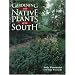 Gardening with Native Plants of the South