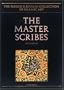 The Master Scribes: Qur'ans of the 11th  to 14th Centuries AD (The Nasser D. Khalili Collection of Islamic Art, VOL II)