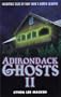 Adirondack Ghosts II