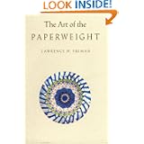 The Art of the Paperweight by Lawrence Selman