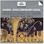 Handel - Royal Fireworks Music � Concerto Grosso "Alexander's Feast" � Overtures / The English Concert � Pinnock