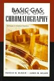 The Basic Gas Chromatography (Techniques in Analytical Chemistry)