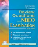 Butterworth Heinemann's review questions for the NBEO examination : part two