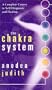 The Chakra System: A Complete Course in Self-Diagnosis and Healing (Six Cassettes)