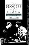The Process of Drama
