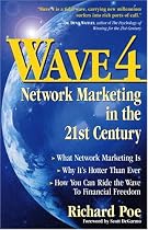 Wave 4: Network Marketing in the 21st Century