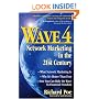 Wave 4: Network Marketing in the 21st Century