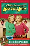 New Adventures of Mary-Kate & Ashley #44: The Case Of The Hidden Holiday Riddle: (The Case Of The Hidden Holiday Riddle)